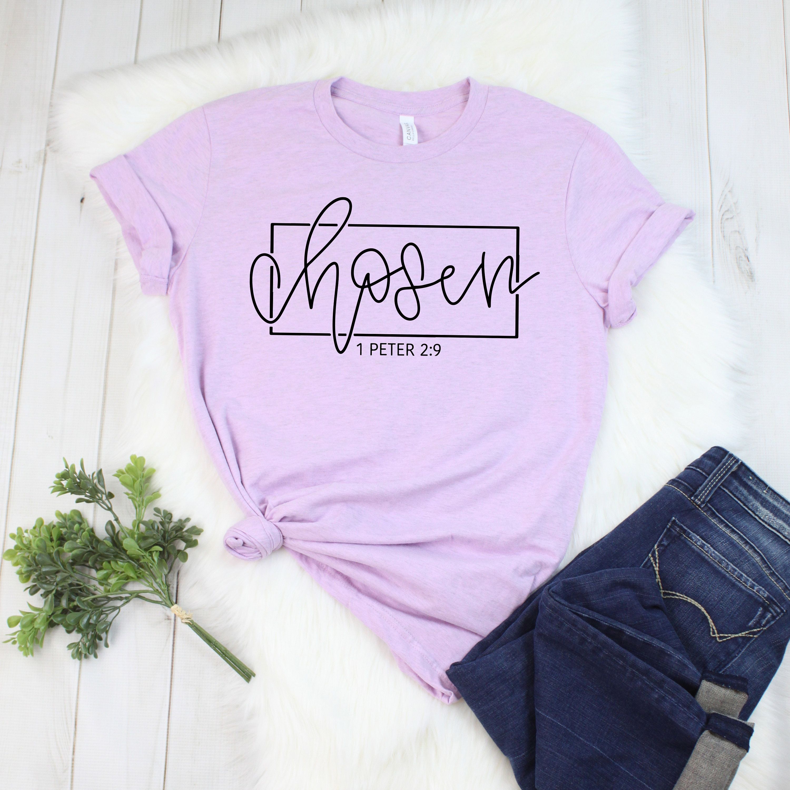 Chosen 1 Peter Christian Shirt for Women You Are Chosen Faith Tee Gift