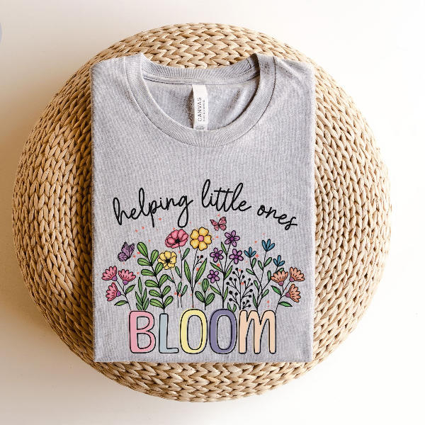 Helping Little Minds Bloom Shirt Floral Teacher Graphic Tee Appreciation Gift