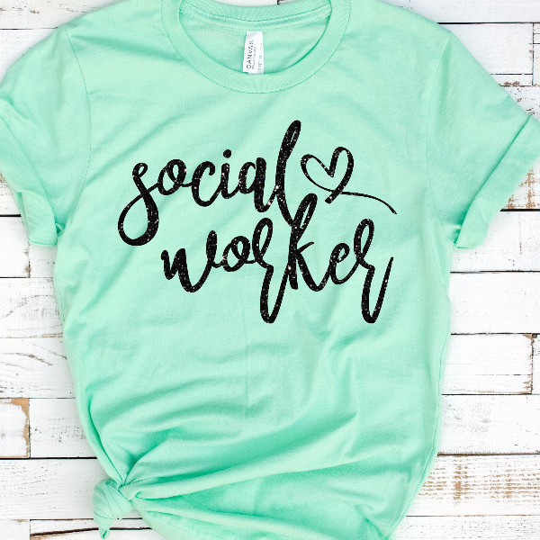 Social worker shirt, social worker t-shirt, social work, social worker, Coworker, gift for Social worker, school shirt