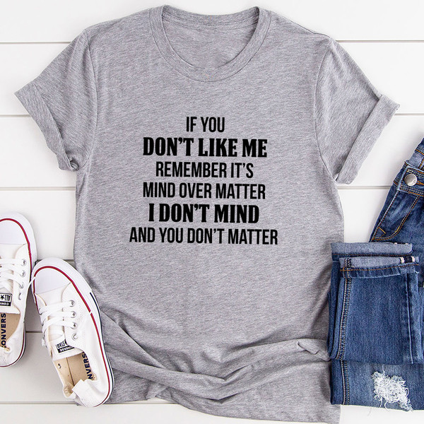 Mind Over Matter T-Shirt