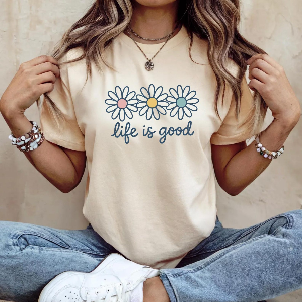 Life is Good T-Shirts, Wildflower Shirt for Women, Summer Shirt, Inspirational Shirt, Flower Shirts