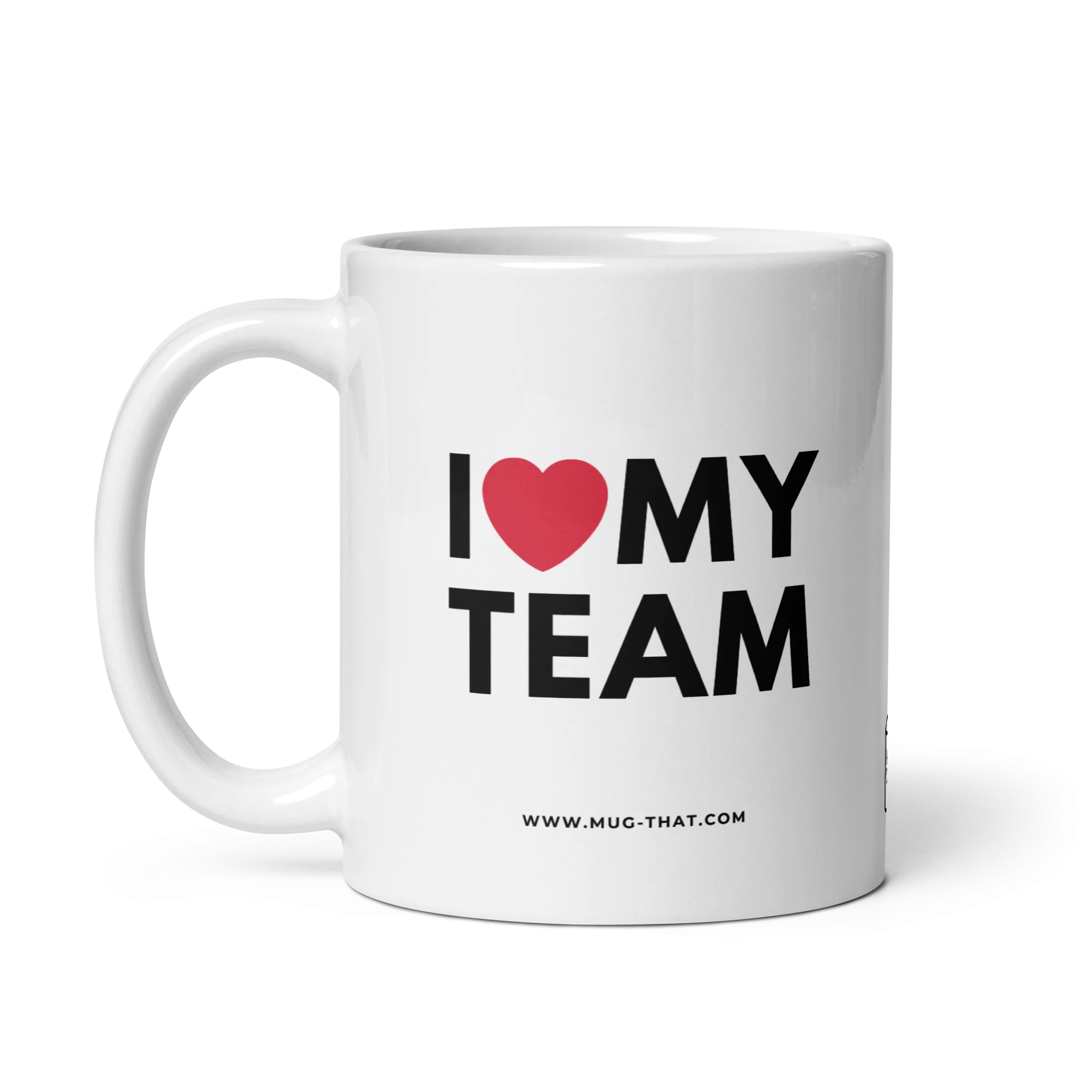 I LOVE MY TEAM