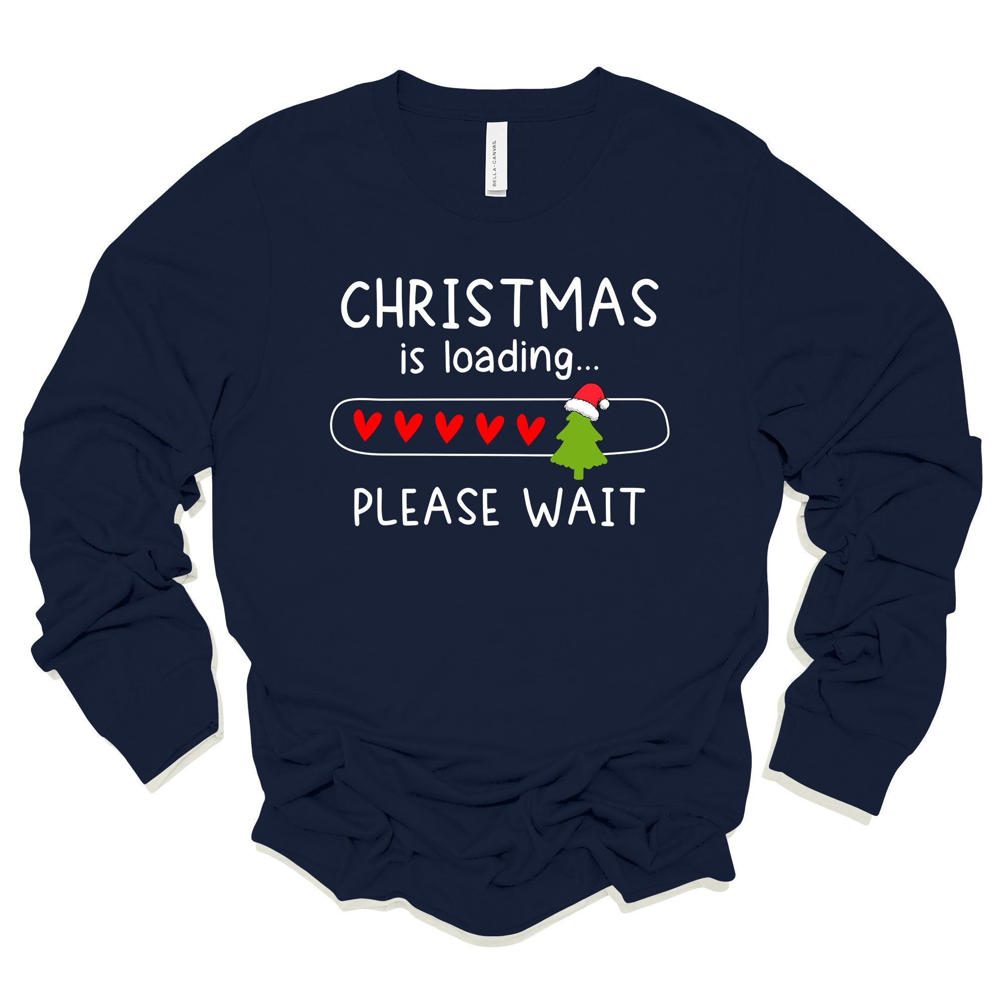 Christmas Is Loading Long Sleeve Tee, Unisex Holiday Shirt