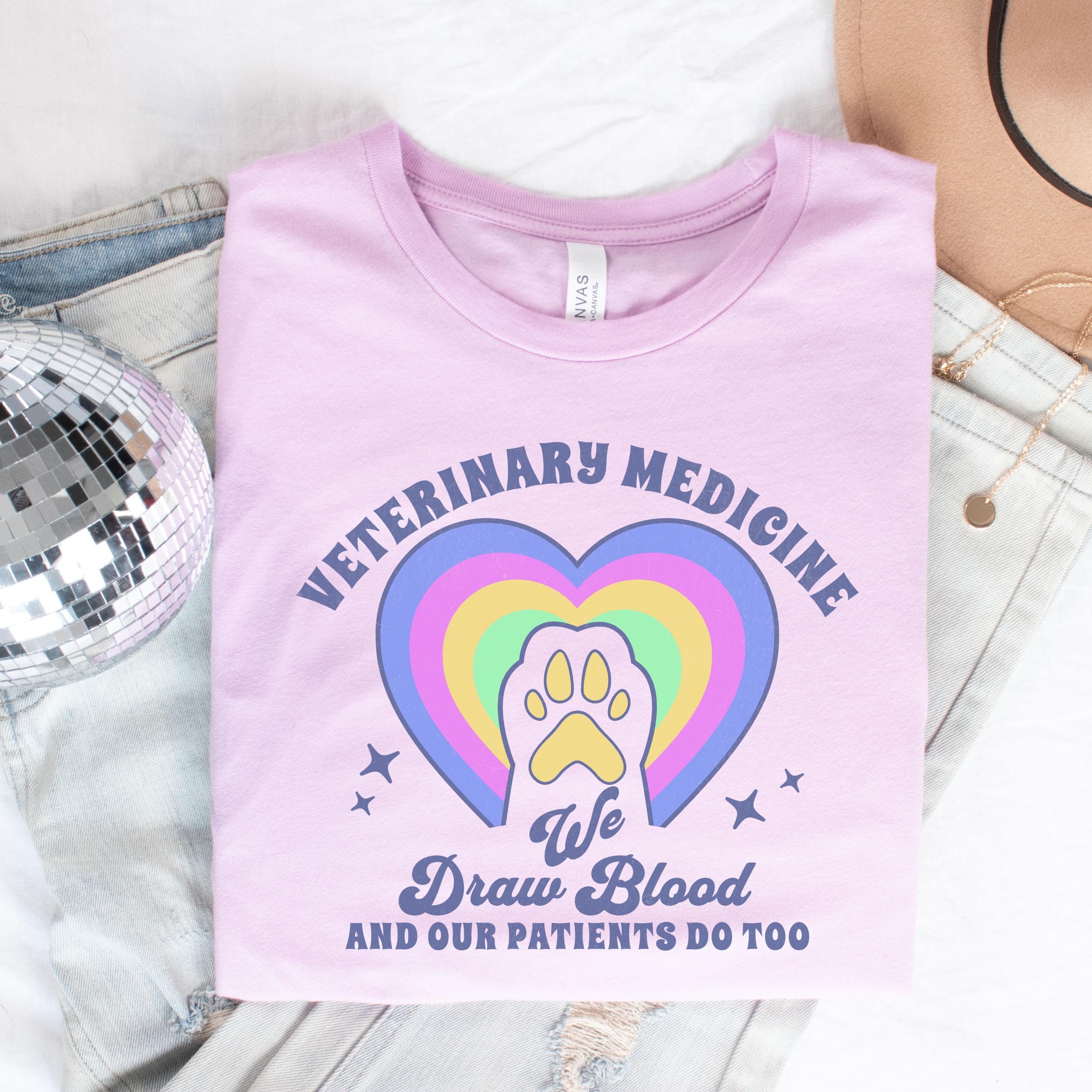 Veterinary Medicine Paw Heart Tee | We Draw Blood and Our Patients Do Too | Veterinarian Assistant Shirt | Pet Doctor