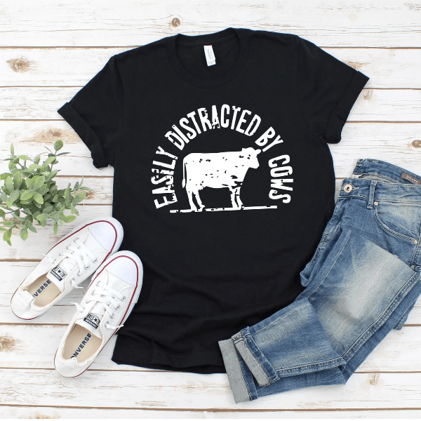 Easily Distracted By Cows Shirt Funny Cow Shirt Cute Farm Life Animal Lover Tee
