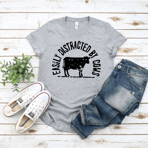 Easily Distracted By Cows Shirt Funny Cow Shirt Cute Farm Life Animal Lover Tee