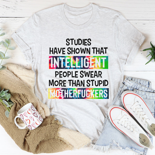 Intelligent People Swear Tee