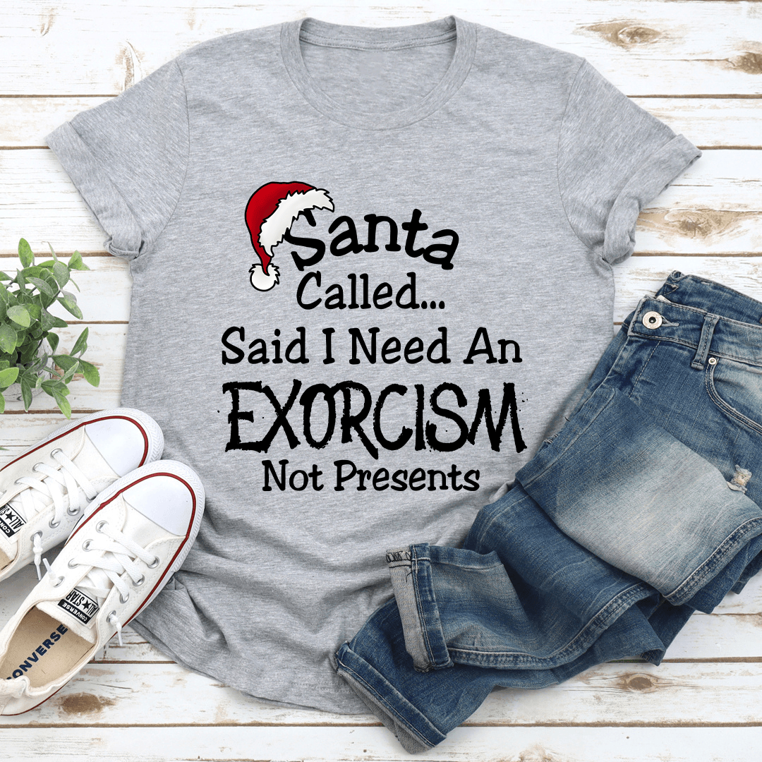 Santa Called Said Tee