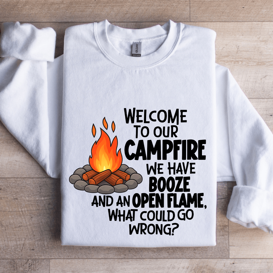 Welcome To Our Campfire Sweatshirt