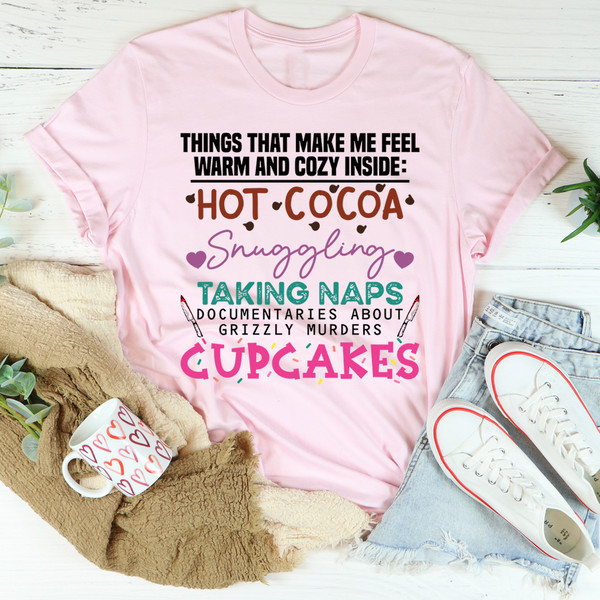 Cozy And Warm Tee