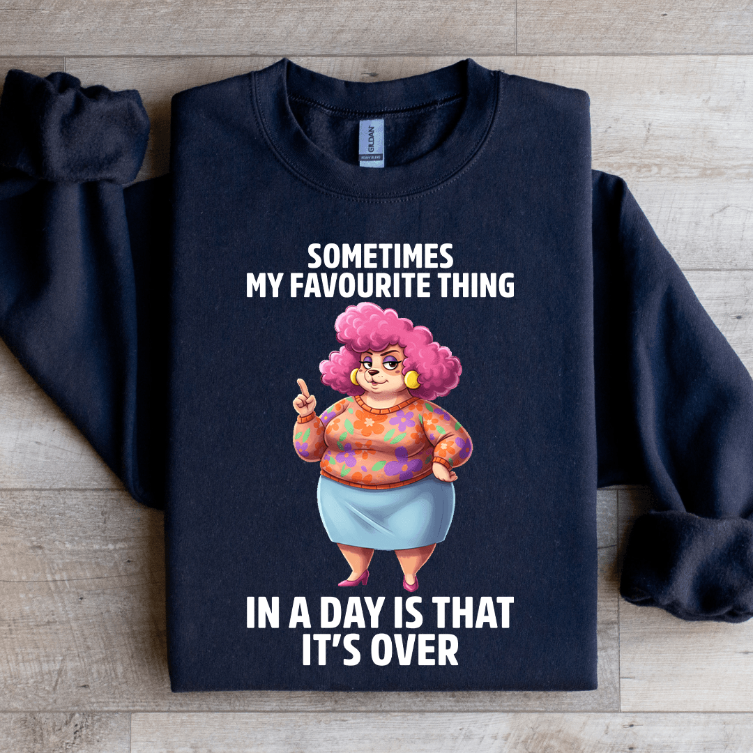 Sometimes My Favourite Thing Sweatshirt