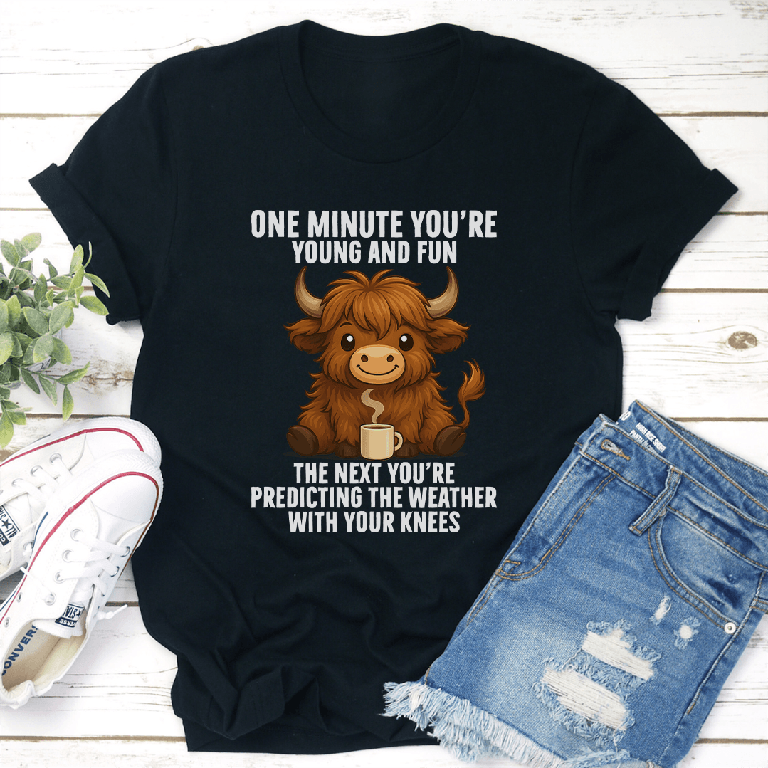 One Minute You're Young And Fun Tee