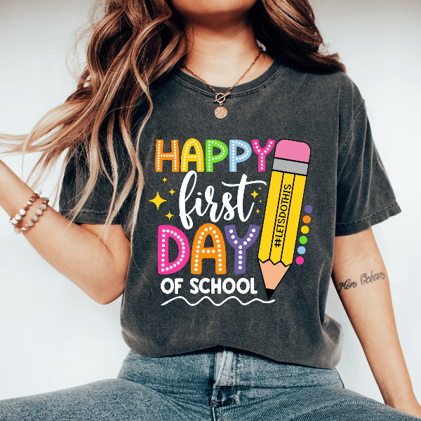 Comfort Colors Happy First Day of School Teacher Shirt | Teacher Squad Back to School Tee