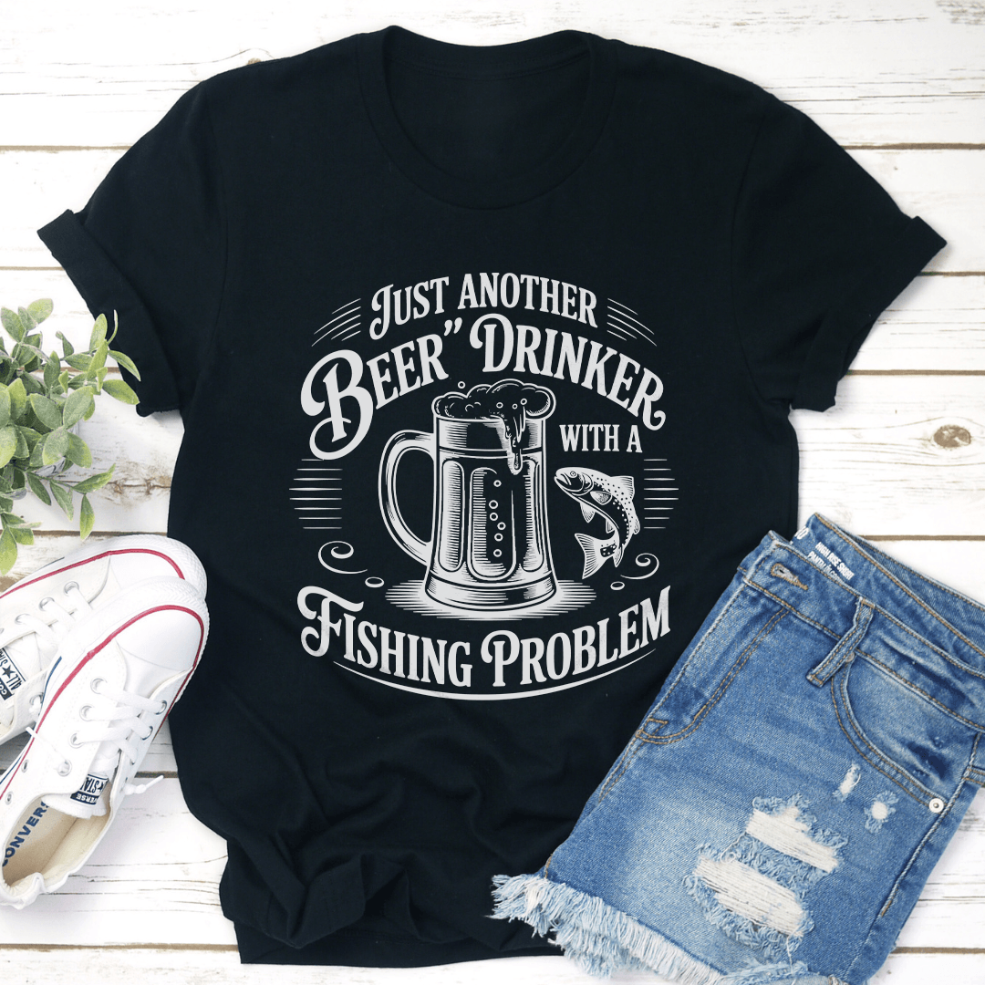 Just Another Beer Drinker Tee